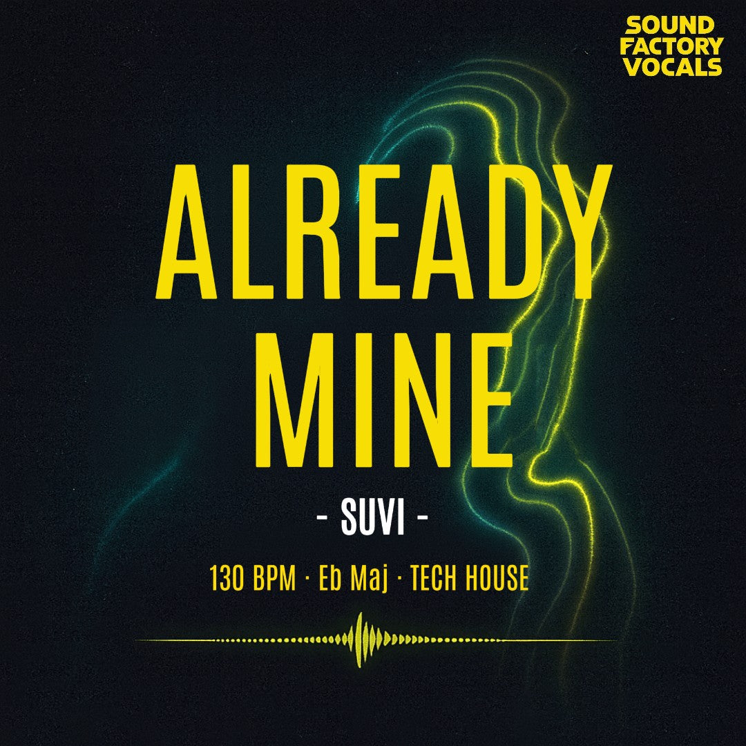 Already Mine – Instrumental Stems + Serum Presets + Drum Samples + Midis