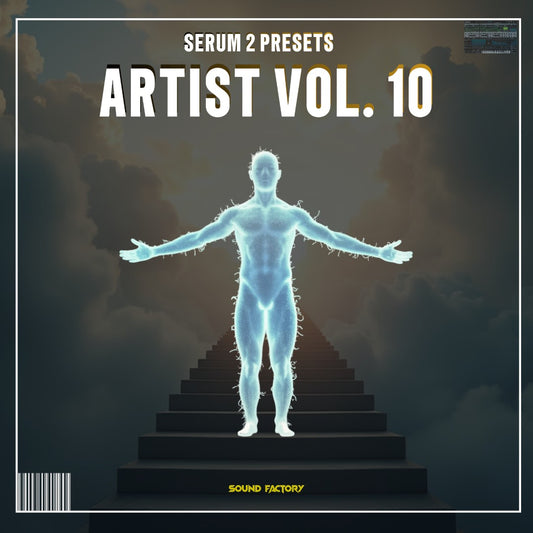 Artist Vol.10 for Serum 2