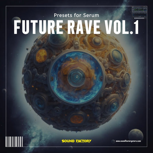 Future Rave Vol.1 - Sound Factory