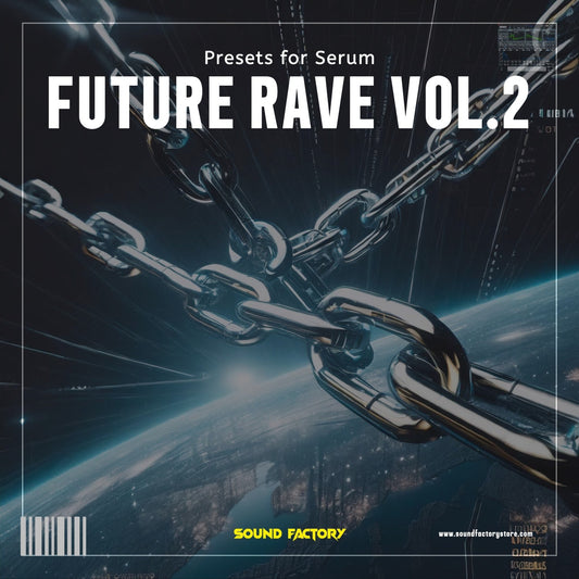 Future Rave Vol.2 - Sound Factory
