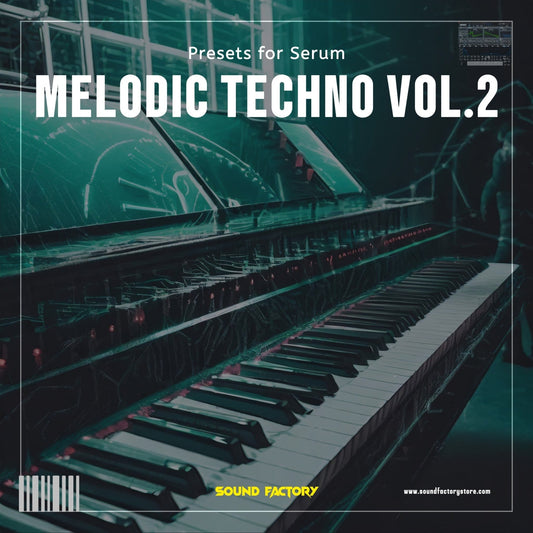 Melodic Techno Vol.2 - Sound Factory